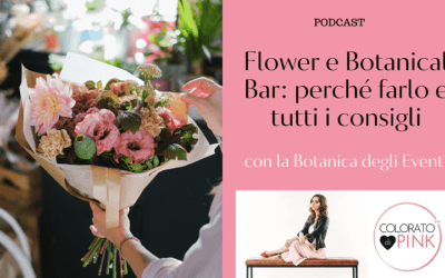 Flower bar e botanical bar: perché li adoro