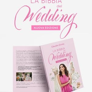 [pre-vendita] La Bibbia del Wedding - Edizione Speciale